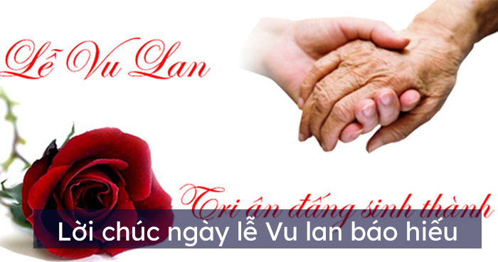Đại Lễ Vu Lan báo hiếu